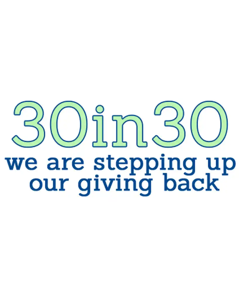 The logo for our 30 In 30 Giving Campaign.
